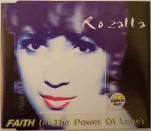 Rozalla - Faith (In The Power Of Love)