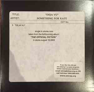 Something For Kate - Déjà Vu