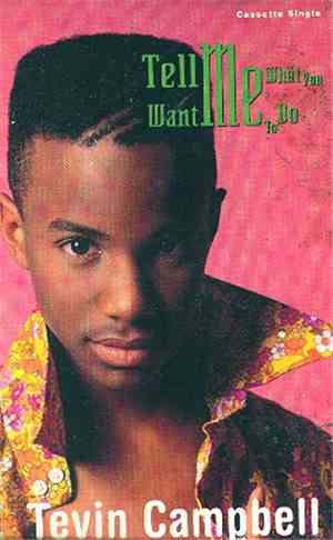 Tevin Campbell - Tell Me What You Want Me To Do