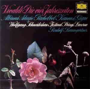 Tommaso Albinoni / Antonio Vivaldi / Johann Pachelbel / Festival Strings Lucerne / Rudolf Baumgartner - Die Vier Jahreszeiten / Adagio / Kanon & Gigue