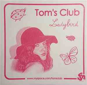 Tom's Club / Monobongo - Ladybird / Meio