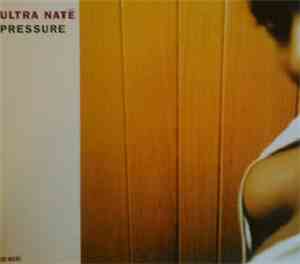 Ultra Naté - Pressure