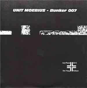 Unit Moebius - Bunker 007