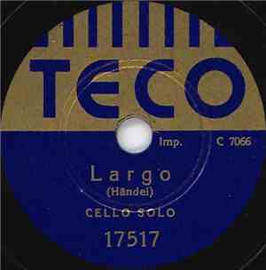 Unknown Artist / Ragnar Mattsson - Largo / Sången Till Mor