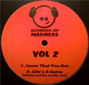 Unknown Artist - Bounced-Up Madness Vol. 2