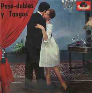 Various - Paso-dobles Y Tangos