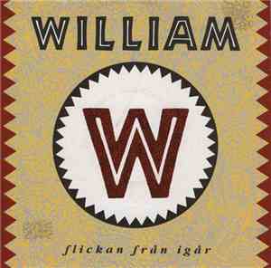 William  - Flickan Från Igår