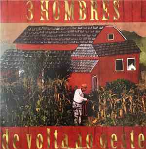 3 Hombres - De Volta Ao Oeste