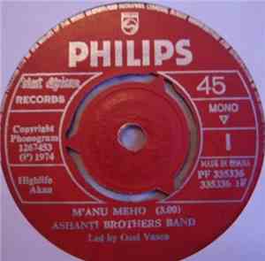 Ashanti Brothers Band - M'anu Meho