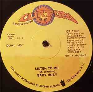 Baby Huey - Listen To Me
