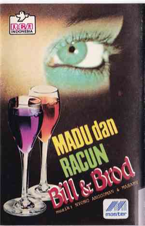 Bill & Brod - Madu & Racun