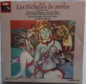 Bizet : Cotrubas . Vanzo . Sarabia . Choeur Et Orchestre du Théâtre de L'Opéra de Paris . Georges Prêtre - Les Pêcheurs De Perles