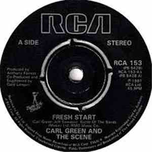 Carl Green And The Scene - Fresh Start / Rodeo Do-Do