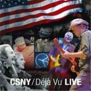 CSNY - Déjà Vu Live
