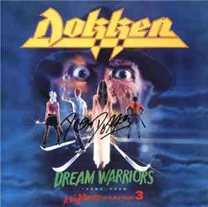 Dokken - Dream Warriors (Theme From A Nightmare On Elm Street 3)
