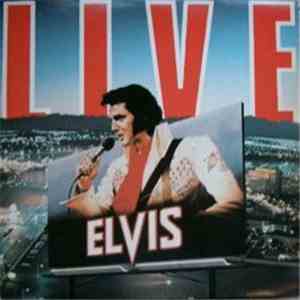 Elvis - Elvis Live