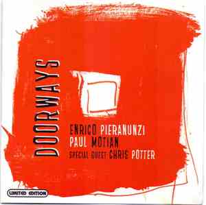 Enrico Pieranunzi, Paul Motian, Chris Potter  - Doorways