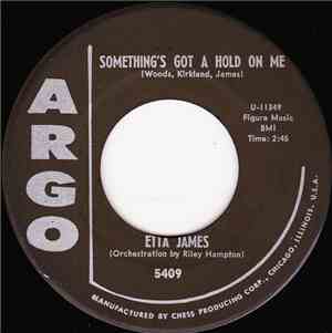 Etta James - Something's Got A Hold On Me / Waiting For Charlie To Come Home
