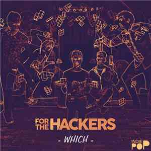 For The Hackers - Which