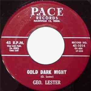 Geo. Lester - Cold Dark Night