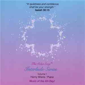 Henry Wiens - Interlude Series Volume 1