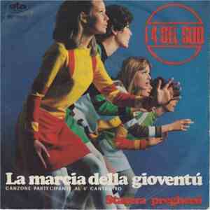 I 4 Del Sud - La Marcia Della Gioventù