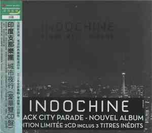 Indochine - Black City Parade