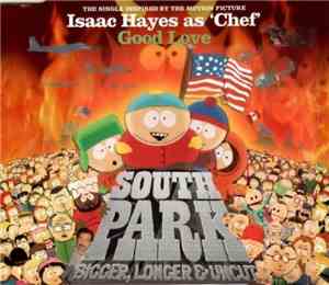 Isaac Hayes As 'Chef' - Good Love