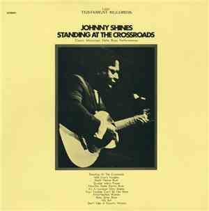 Johnny Shines - Standing At The Crossroads