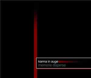 Karma In Auge - Memorie Disperse