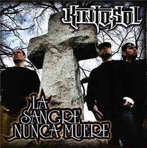Kinto Sol - La Sangre Nunca Muere