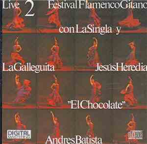 La Singla - Festival Flamenco Gitano 2 Live