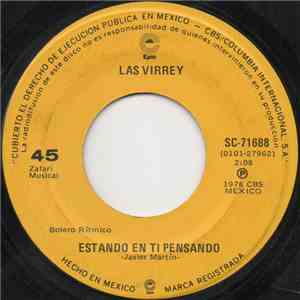 Las Virrey - Estando En Ti Pensando