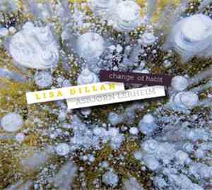 Lisa Dillan, Asbjørn Lerheim - Change Of Habit
