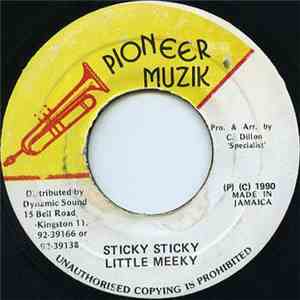 Little Meeky - Sticky Sticky