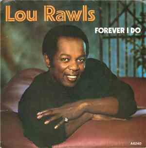 Lou Rawls - Forever I Do (The Wedding Song) /Close Company
