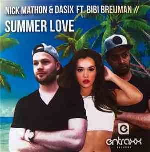 Nick Mathon & Dasix Ft. Bibi Breijman - Summer Love