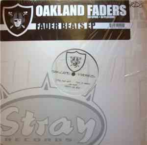 Oakland Faders - Fader Beats