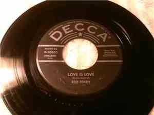 Red Foley - Love Is Love / Smiles