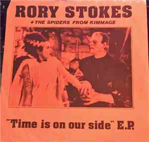 Rory Stokes & The Spiders From Kimmage - Time Is On Our Side EP