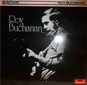 Roy Buchanan - Roy Buchanan