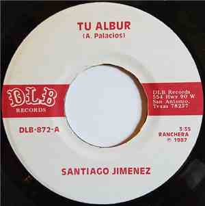 Santiago Jimenez - Tu Albur