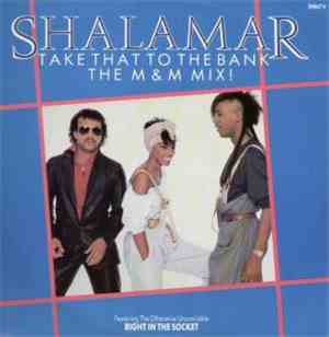 Shalamar - Take That To The Bank (The M & M Mix!)