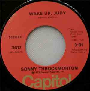 Sonny Throckmorton - Wake Up, Judy