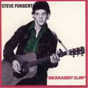 Steve Forbert - Jackrabbit Slim