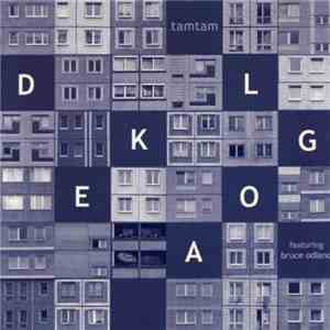 Tamtam Featuring Bruce Odland - Dekalog