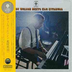 Teddy Wilson meets Eiji Kitamura - Teddy Wilson Meets Eiji Kitamura