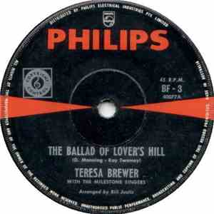 Teresa Brewer With The Milestone Singers - The Ballad Of Lover's Hill
