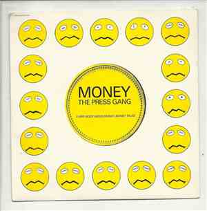 The Press Gang - Money