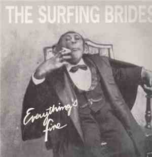The Surfing Brides - Everything's Fine